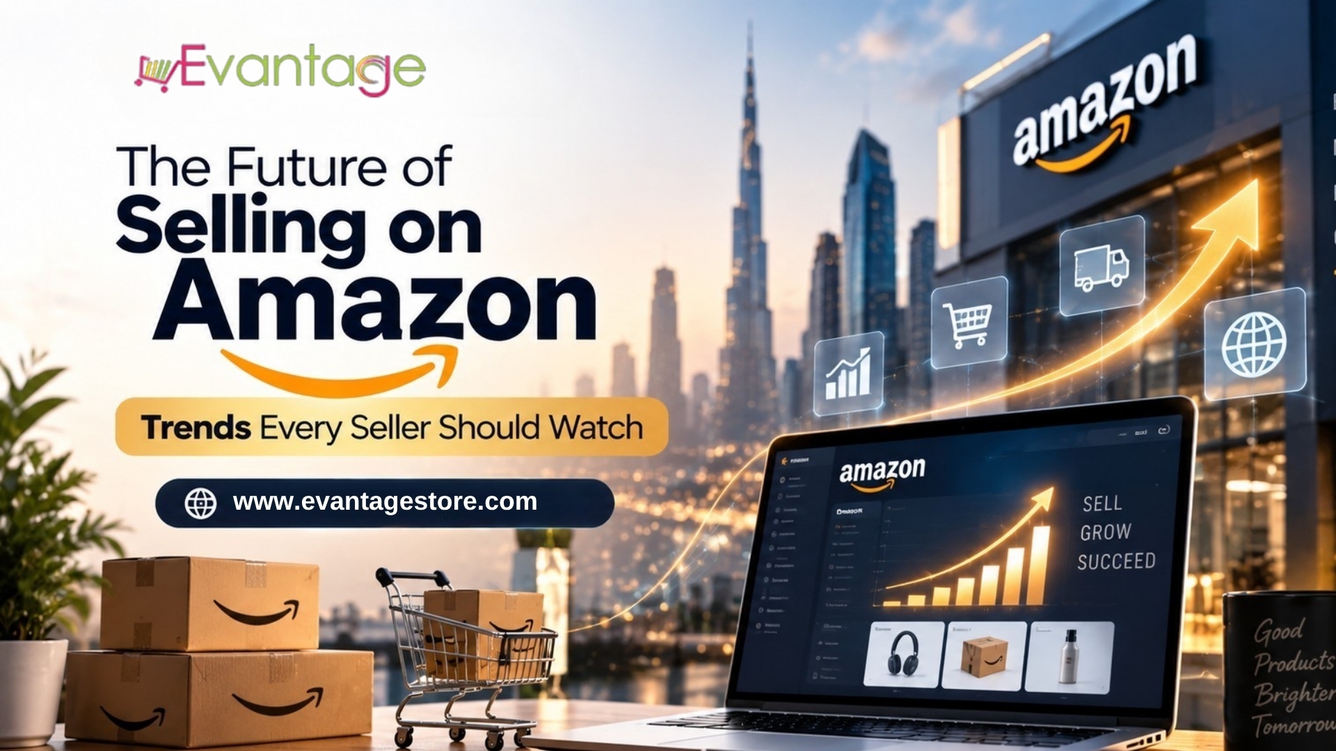 Evantagestore - Amazon E-Store